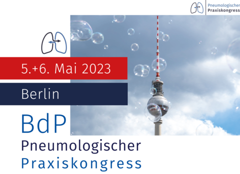 5. + 6. Mai 2023 - BdP Pneumologischer Praxiskongress in Berlin